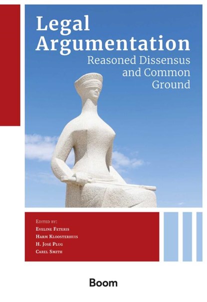 Legal Argumentation: Reasoned Dissensus and Common Ground, C. Smith - Paperback - 9789462129214