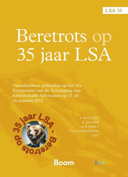 Beretrots op 35 jaar LSA, T. Hartlief ; A. Kolder ; S.D. Lindenbergh ; M. Hebly ; J.W. Sap - Paperback - 9789462129351