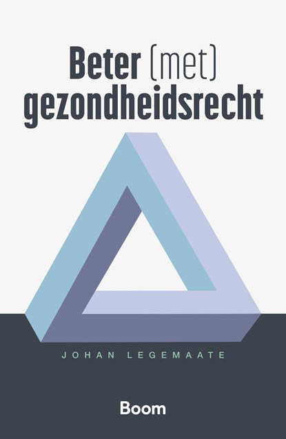 Beter (met) gezondheidsrecht, Johan Legemaate - Paperback - 9789462129504