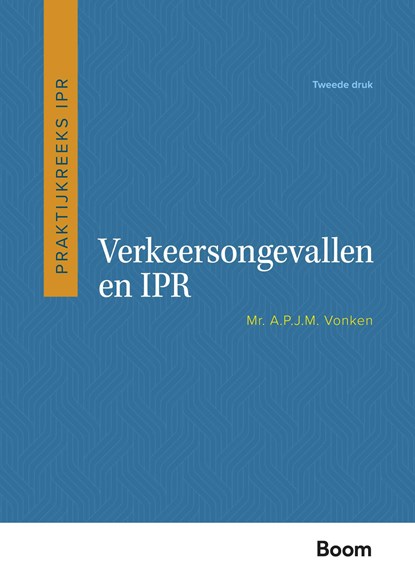 Verkeersongevallen en IPR, A.P.J.M. Vonken - Paperback - 9789462129627