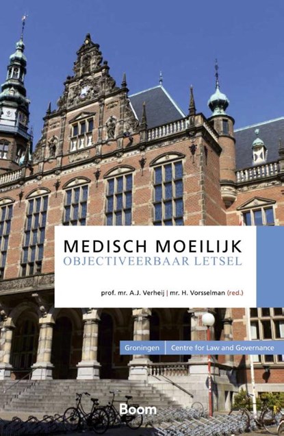 Medisch moeilijk objectiveerbaar letsel, A. Vorsselman ; A.J. Verheij - Paperback - 9789462129702