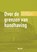 Over de grenzen van handhaving, Denis Abels ; Karianne Albers ; Wilma Dreissen ; Sophie Naber - Paperback - 9789462129764