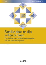 Familie door te zijn, willen of doen - Laureen Hu - 9789462129849