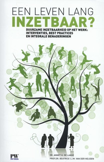 Een leven lang inzetbaar?, Annet de Lange ; Beatrice van der Heijden - Paperback - 9789462150973