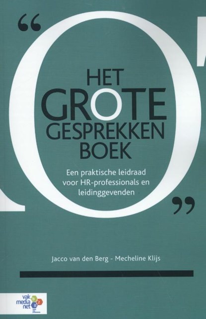 Het grote gesprekkenboek, Jacco van den Berg ; Mecheline Klijs - Paperback - 9789462151017