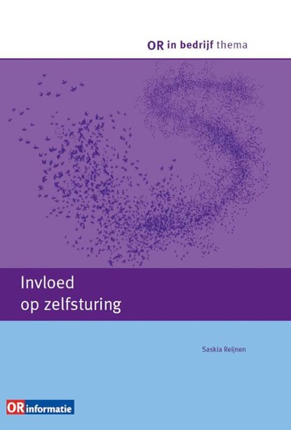 Invloed op zelfsturing, Saskia Reijnen - Paperback - 9789462153189