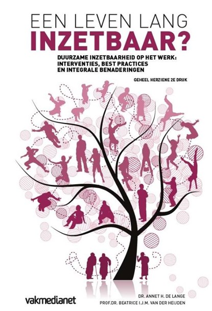 Een leven lang inzetbaar?, Annet H. de Lange ; Beatrice I.J.M. van der Heijden - Paperback - 9789462153639