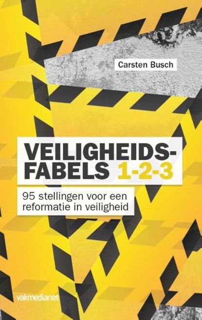 Veiligheidsfabels 1-2-3, Carsten Busch - Paperback - 9789462154803