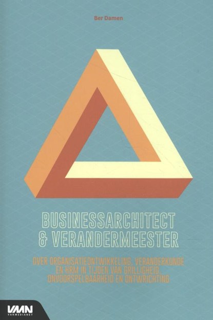 Businessarchitect en verandermeester, Ber Damen - Paperback - 9789462156142