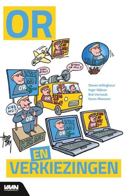 OR en verkiezingen, Steven Jellinghaus ; Inger Nijboer ; Bob Vermaak ; Karen Maessen - Paperback - 9789462156203