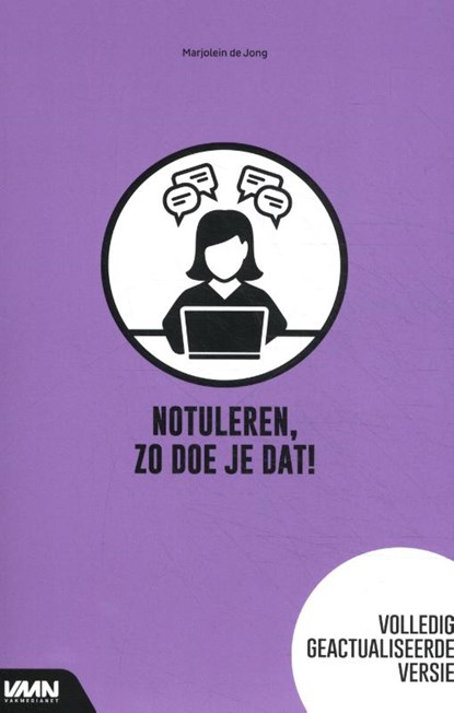 Notuleren, zo doe je dat!, Marjolein de Jong - Paperback - 9789462156845