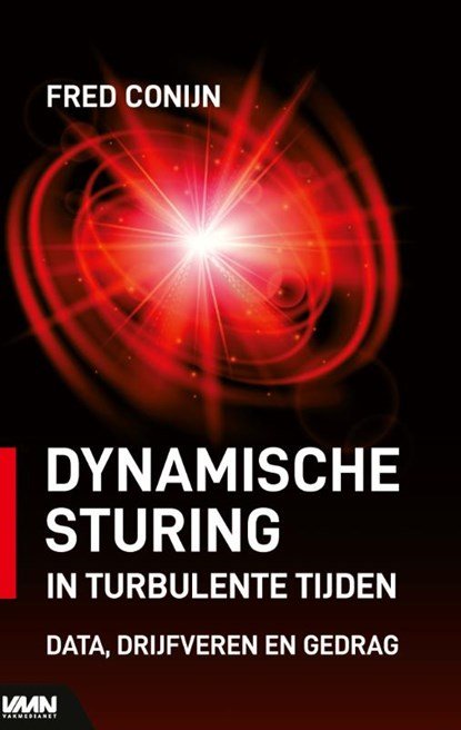 Dynamische sturing in turbulente tijden, Fred Conijn - Paperback - 9789462157026