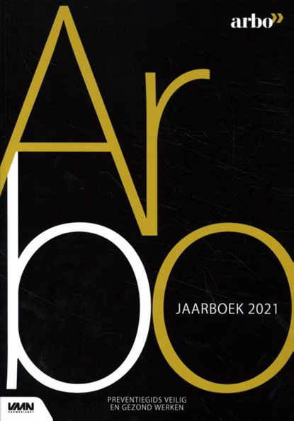 Arbo jaarboek 2021, D. Muis ; M. van der Steeg ; P. Ladage - Gebonden - 9789462157194