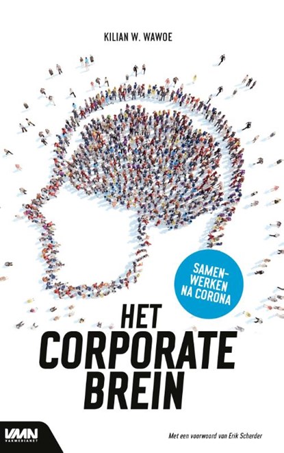 Het Corporate Brein, Kilian Wawoe - Paperback - 9789462157514