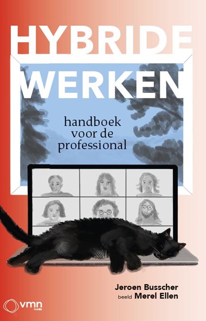 Hybride werken, Jeroen Busscher ; Merel Ellen - Paperback - 9789462157545