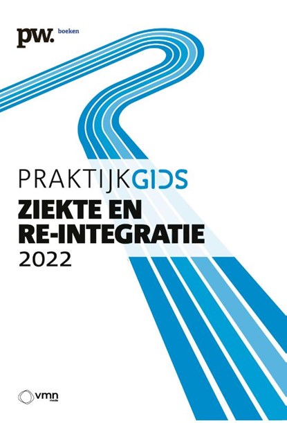 Praktijkgids Ziekte en re-integratie 2022, P. Willems - Paperback - 9789462157668