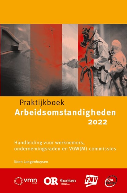 Praktijkboek arbeidsomstandigheden 2022, Koen Langenhuysen - Paperback - 9789462157699