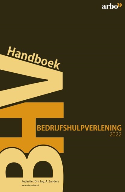 Handboek Bedrijfshulpverlening, A. Zanders - Paperback - 9789462157842