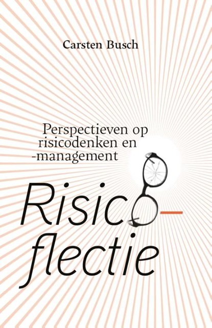 Risicoflectie, Carsten Busch - Gebonden - 9789462158085