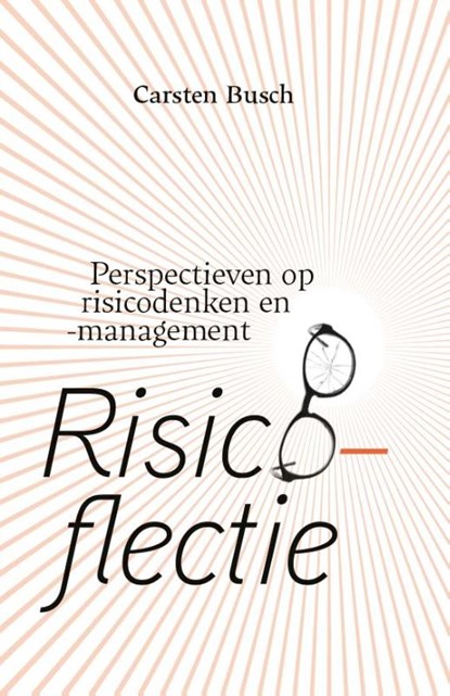 Risicoflectie, Carsten Busch - Gebonden - 9789462158085