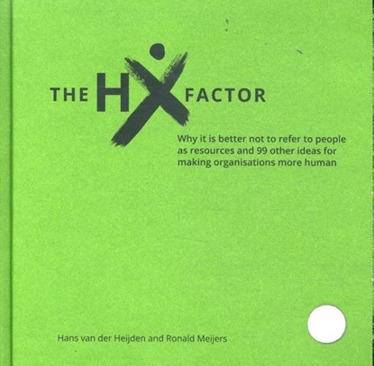 The HX factor, Hans van der Heijden - Paperback - 9789462158207