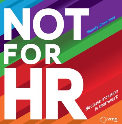 Not for HR, Wendy Broersen - Paperback - 9789462158436