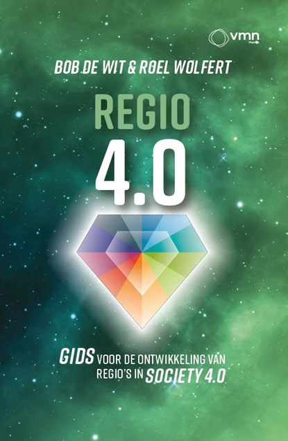 Regio 4.0, Bob de Wit ; Roel Wolfert - Paperback - 9789462158610