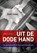 Uit de dode hand, Jack Lous - Paperback - 9789462170223