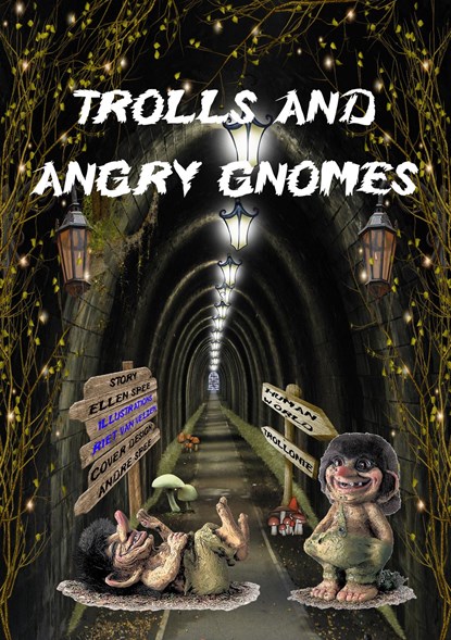 Trolls and angry gnomes, Ellen Spee - Ebook - 9789462170476