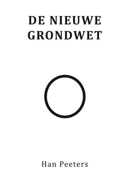 De nieuwe grondwet volgens het Osisme, Han Peeters - Paperback - 9789462170889