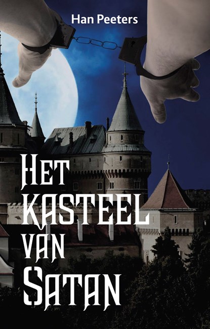 Het kasteel van Satan, Han Peeters - Ebook - 9789462171435