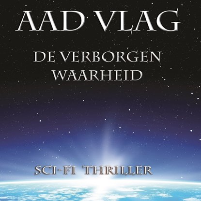 De verborgen waarheid, Aad Vlag - Luisterboek MP3 - 9789462171657