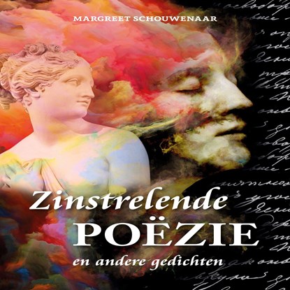 Zinstrelende poëzie en andere gedichten, Margreet Schouwenaar - Luisterboek MP3 - 9789462171664
