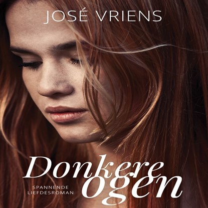 Donkere ogen, José Vriens - Luisterboek MP3 - 9789462172265