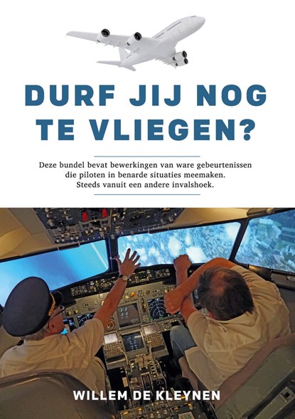Durf jij nog te vliegen?, Willem de Kleynen - Ebook - 9789462172418