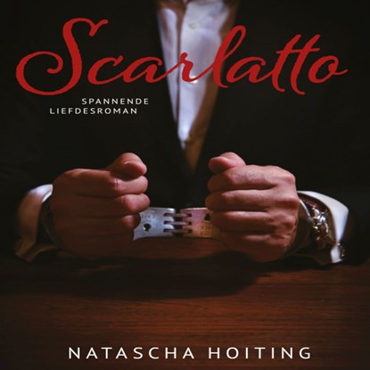 Scarlatto, Natascha Hoiting - Luisterboek MP3 - 9789462172708