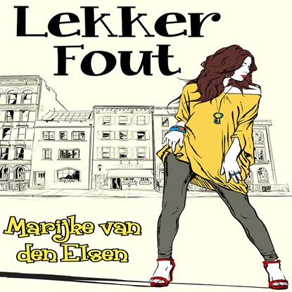 Lekker fout, Marijke van den Elsen - Luisterboek MP3 - 9789462173194