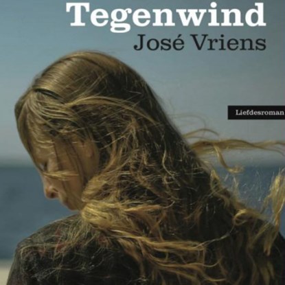 Tegenwind, José Vriens - Luisterboek MP3 - 9789462173385