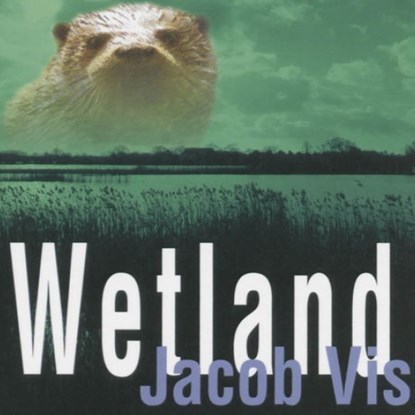 Wetland, Jacob Vis - Luisterboek MP3 - 9789462173705