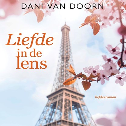 Liefde in de lens, Dani van Doorn - Luisterboek MP3 - 9789462174085