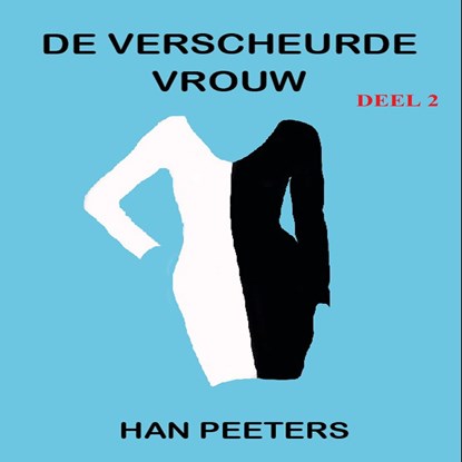 De verscheurde vrouw, Han Peeters - Luisterboek MP3 - 9789462174092