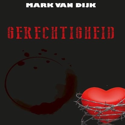 Gerechtigheid, Mark van Dijk - Luisterboek MP3 - 9789462174160