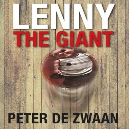 Lenny The Giant, Peter de Zwaan - Luisterboek MP3 - 9789462174245
