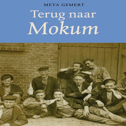 Terug naar Mokum, Meta Gemert - Luisterboek MP3 - 9789462174436