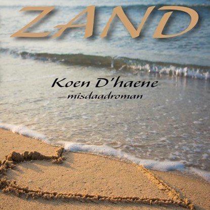 Zand, Koen D'haene - Luisterboek MP3 - 9789462174450