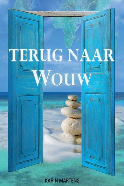 Terug naar Wouw, Karin Martens - Ebook - 9789462174719