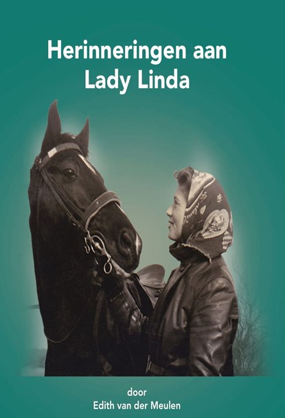 Herinneringen aan Lady Linda, Edith van der Meulen - Ebook - 9789462174993