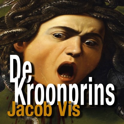 De kroonprins, Jacob Vis - Luisterboek MP3 - 9789462175211