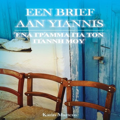 Een brief aan Yiannis, Karin Martens - Luisterboek MP3 - 9789462175402