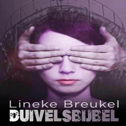 Duivelsbijbel, Lineke Breukel - Luisterboek MP3 - 9789462175433